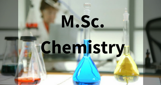 M.Sc.,(Chemistry)